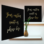 12x12 Black GOLD Custom Quote Phrase Verse SCRIPT Foliendrucke
