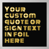 12x12 Black GOLD Custom Sign Quote RETRO Schriftar Foliendrucke (Vorderseite)