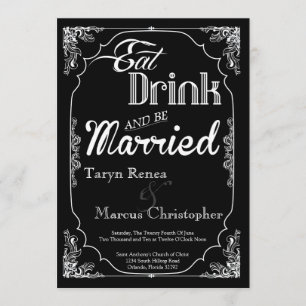 12x18 Eat Drink Verheiratet Black Wedding Einladun Einladung