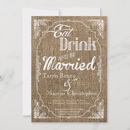 12x18 Eat Drink Verheiratet Burlap Hochzeit Einlad Einladung (Vorderseite)