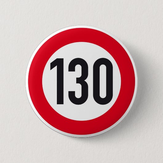 130-kph-europäischer Landstraßenzeichenknopf Button (Vorderseite)
