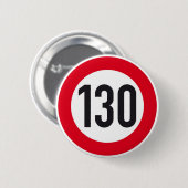 130-kph-europäischer Landstraßenzeichenknopf Button (Vorne & Hinten)