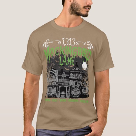 1313 Mockingbird Lane Geschenk T-Shirt (Vorderseite)
