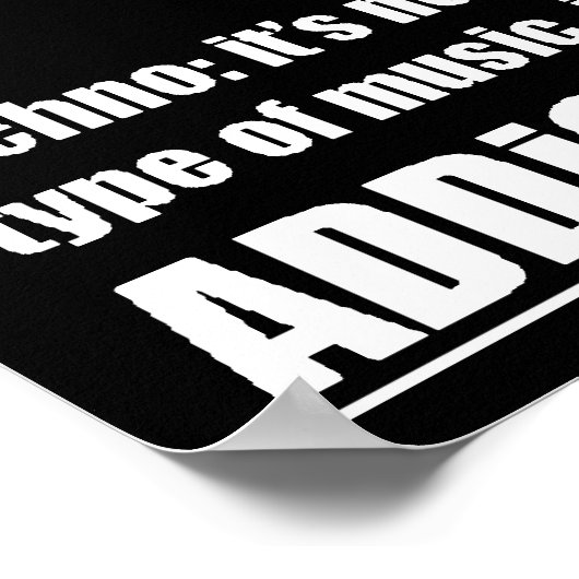 13770 Techno-Typ Musik Sucht Motto Präferenz Poster (Ecke)