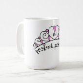 13,1 Perfekte Prinzessin (Rosa) Kaffeetasse (Vorderseite Links)