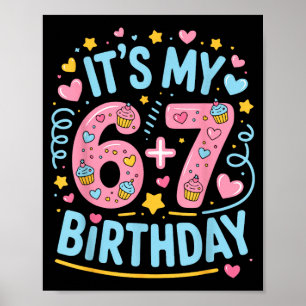 13. Geburtstag 13 Jahre alt 67 Geburtstag lustig 6 Poster