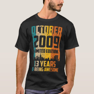 13. Geburtstag 13 Jahre großartig seit Oktober 200 T-Shirt