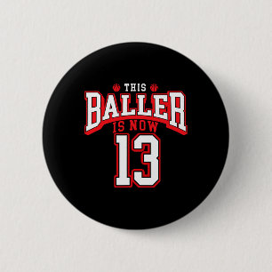 13. Geburtstag Bysketbyll Lover 13 Jahre alter Tag Button