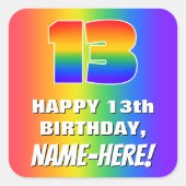 13. Geburtstag: Farbiges, lustiges Regenbogenmuste Quadratischer Aufkleber (Vorderseite)