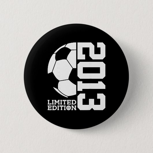 13. Geburtstag Fußball Limited Edition 2013 Button (Vorderseite)