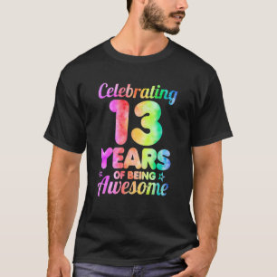 13. Geburtstagsidee feiert 13-jähriges Jubiläum T-Shirt