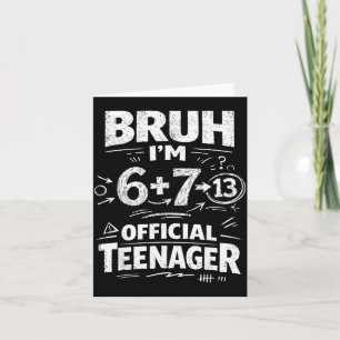 13. Geburtstagsshirt Lustiges Meme 6 7 Geburtstag  Karte