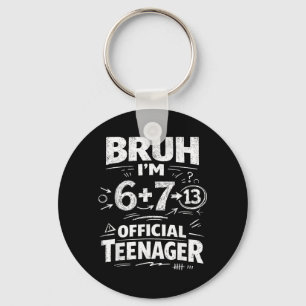 13. Geburtstagsshirt Lustiges Meme 6 7 Geburtstag Schlüsselanhänger