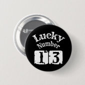 13 - Glückszahl 13 Glück Button (Vorne & Hinten)