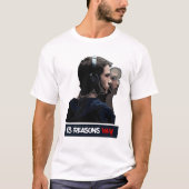 13 GRÜNDE T-Shirt (Vorderseite)