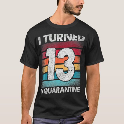 13 im Quarantänebereich 2020 T-Shirt (Vorderseite)