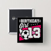 13 Jahre alter Fußball 13. Geburtstagskind Button (Vorne & Hinten)