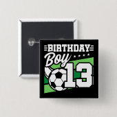 13 Jahre alter Fußball Kinder 13. Geburtstag Junge Button (Vorne & Hinten)