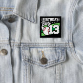 13 Jahre altes Baseball Party Thema 13. Geburtstag Button (Beispiel)