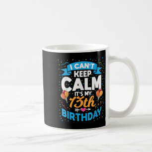 13 Jahre altes Geschenk kann ich nicht Behalten Ru Kaffeetasse