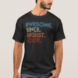 13 Jahre Phantastisch seit August 2009 13. Geburts T-Shirt