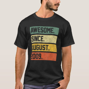 13 Jahre Phantastisch seit August 2009 13. Geburts T-Shirt