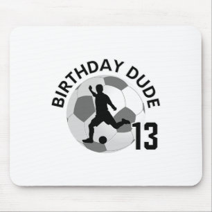 13-jähriger 13. Geburtstag Typ Jungen Fußballparty Mousepad
