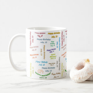 13. Juli, Geburtstags-Tasse Kaffeetasse