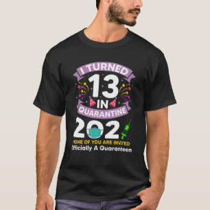 13 Quarantäne offiziell A Quarann 13Th B T-Shirt