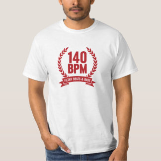 140 BPM schmutzige Schläge u. Bass-T - Shirt