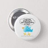 140 CHARAKTERE tweeten Button (Vorne & Hinten)