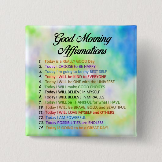 14 Gute Morgennachweise für ein positives Leben Button (Vorderseite)