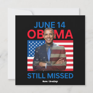 14. Juni Obama versäumt Wertschätzung Geschenk Einladung