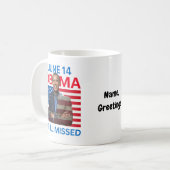 14. Juni Obama wird immer noch vermisst Wertschätz Kaffeetasse (Vorderseite Links)