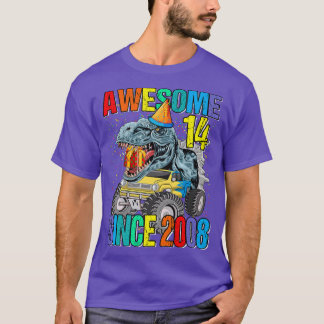 14 Phantastisch seit 2008 Dinosaurier Monster Truc T-Shirt