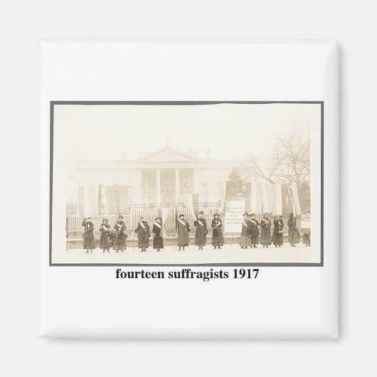 14 Suffragisten, 1917 Magnet (Vorne)