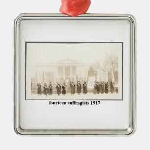 14 Suffragisten, 1917 Silbernes Ornament
