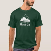 14ers nennen und ich muss gehen T-Shirt (Vorderseite)