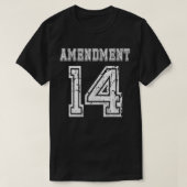 14th Amendment Constitution Citizenship Sports  T-Shirt (Design vorne)