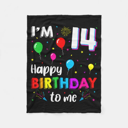 14th Birthday I'm 14 Happy Birthday To Me 14 Years Fleecedecke (Vorderseite)