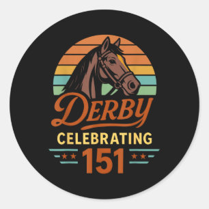 151. Pferderennen Derby-Tag, 151 Jahre wird gefeie Runder Aufkleber