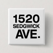 1520 SEDGWICK AVE. BUTTON (Vorderseite)