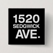 1520 SEDGWICK AVE. BUTTON (Vorderseite)