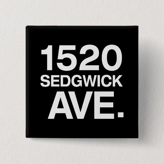 1520 SEDGWICK AVE. BUTTON (Vorderseite)