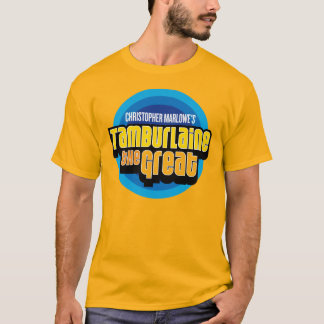 1588 Tamburlaine Show T - Shirt