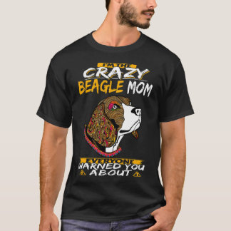 159 Ich bin die verrückte Beagle-Mama T-Shirt