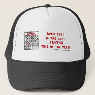 15. April - Die meiste Steuerzeit des Jahres! Truckerkappe