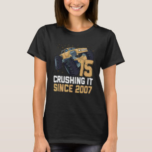 15 Crushing It Since 2007 Monster Truck 15th Bday T-Shirt