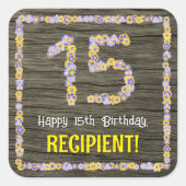 15. Geburtstag: Blumennummer, Imitate Holzbild, Na Quadratischer Aufkleber (Vorderseite)