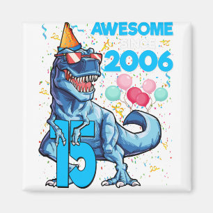15. Geburtstag Dinosaurier 15 Jahre Junge Kinder Magnet